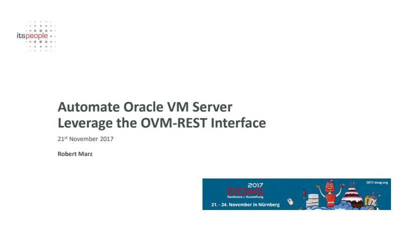 Folien-Vorschau: Oracle VM Server via OVM-REST Interface automatisieren